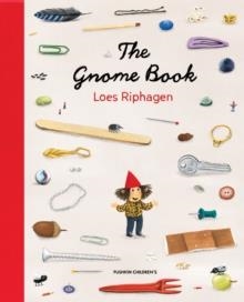 THE GNOME BOOK | 9781782694687 | LOES RIPHAGEN