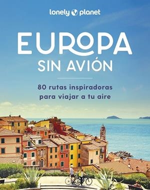 EUROPA SIN AVIÓN | 9788408292265 | AA. VV.