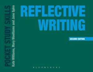 REFLECTIVE WRITING | 9781352010084 | KATE WILLIAMS , MARY WOOLLIAMS , JANE SPIRO