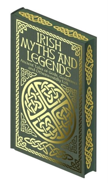 IRISH MYTHS AND LEGENDS | 9781398845565 | LIZ IRELAND