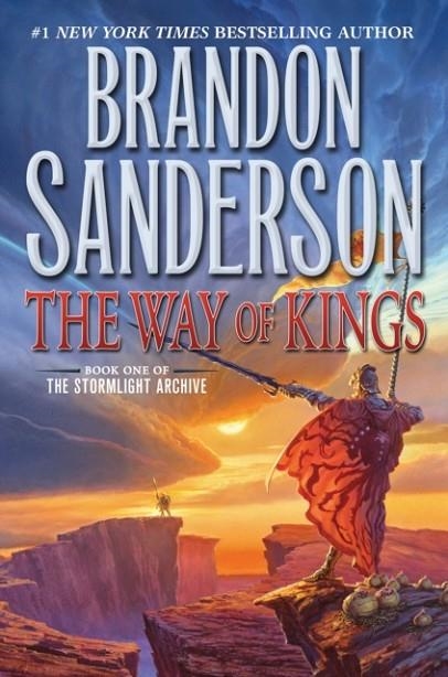 THE WAY OF KINGS | 9780765326355 | BRANDON SANDERSON