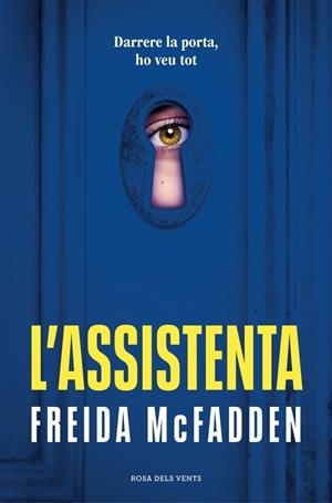 L'ASSISTENTA (L'ASSISTENTA 1) | 9788419756947 | FREIDA MCFADDEN