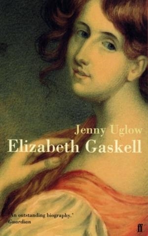 ELIZABETH GASKELL | 9780571203598 | JENNY UGLOW