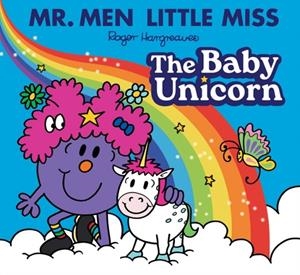 MR. MEN LITTLE MISS: THE BABY UNICORN | 9780008681593 | ADAM HARGREAVES
