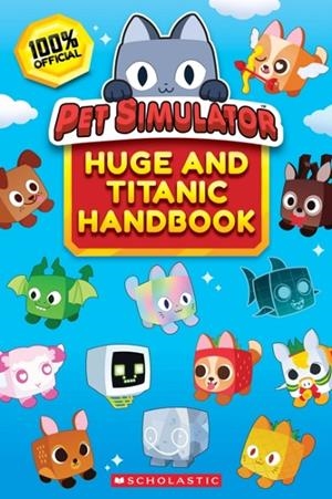 PET SIMULATOR GUIDE BOOK | 9781546131601 | SCHOLASTIC