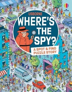 WHERE'S THE SPY? | 9781805074519 | ALEX FRITH