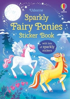SPARKLY FAIRY PONIES STICKER BOOK | 9781835409572 | HOLLY BATHIE