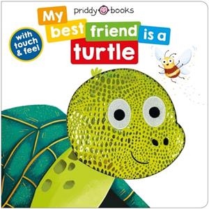MY BEST FRIEND IS A TURTLE | 9781916745520 | ROGER PRIDDY