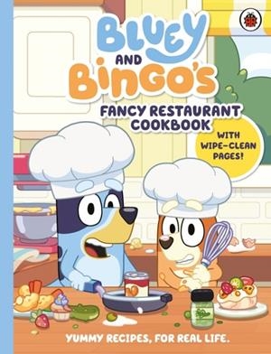 BLUEY: BLUEY AND BINGO’S FANCY RESTAURANT COOKBOOK | 9780241574188 | BLUEY