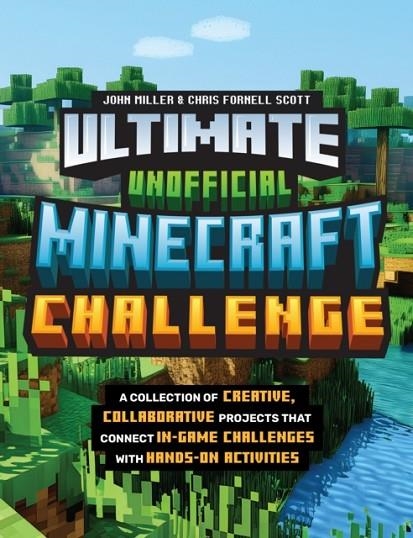 ULTIMATE UNOFFICIAL MINECRAFT CHALLENGE | 9780760396230 | JOHN MILLER