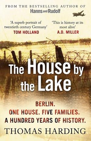 THE HOUSE BY THE LAKE | 9780099592044 | THOMAS HARDING