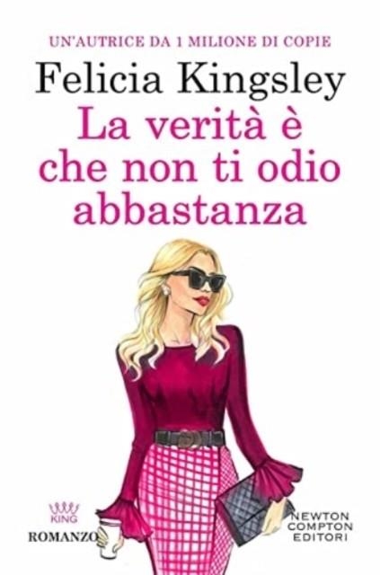 LA VERITÀ È CHE NON TI ODIO ABBASTANZA | 9788822773630 | KINGSLEY, FELICIA