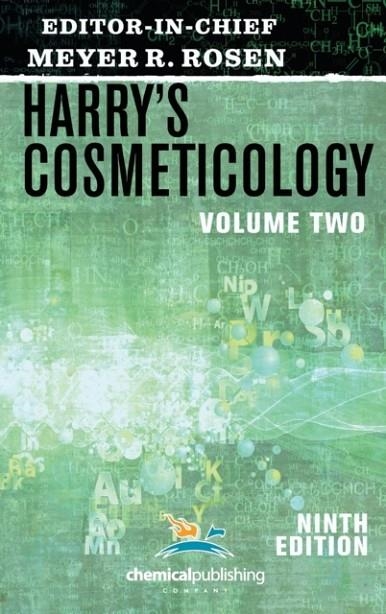 HARRY'S COSMETICOLOGY 9TH EDITION VOLUME 2 | 9780820601779 | MEYER R ROSEN