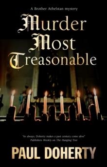 MURDER MOST TREASONABLE | 9781448313747 | PAUL DOHERTY
