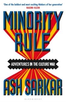 MINORITY RULE | 9781526648327 | ASH SARKAR