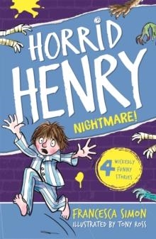 NIGHTMARE! : BOOK 22 | 9781444000160 | FRANCESCA SIMON