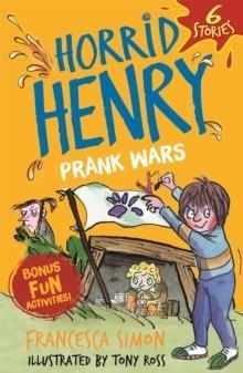 HORRID HENRY: PRANK WARS! | 9781510109681 | FRANCESCA SIMON