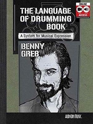 BENNY GREB - THE LANGUAGE OF DRUMMING BOOK/ONLINE MEDIA | 9781495072116 | NENNY GREB