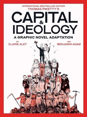 CAPITAL& IDEOLOGY | 9781419777059 | THOMAS PIKETTY, CLAIRE ALET