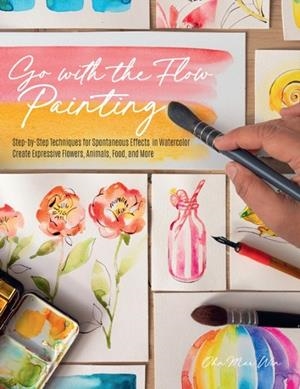 GO WITH THE FLOW PAINTING | 9780760377727 | OHN MAR WIN