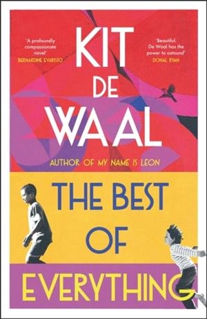 THE BEST OF EVERYTHING | 9781035404803 | KIT DE WAAL