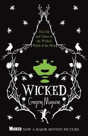 WICKED | 9781035425914 | GREGORY MAGUIRE