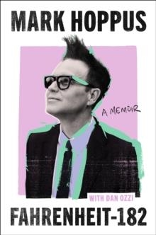 FAHRENHEIT 182 | 9781408724569 | MARK HOPPUS