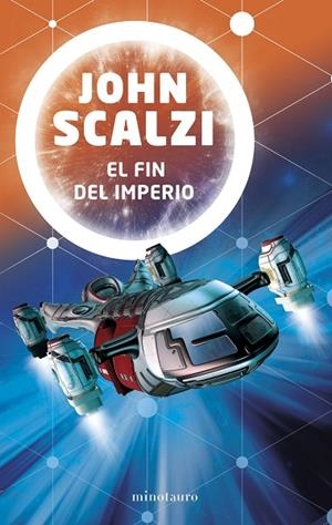 EL FIN DEL IMPERIO Nº 01/03 | 9788445005620 | SCALZI, JOHN