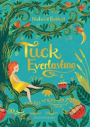 TUCK EVERLASTING | 9781526615251 | NATALIE BABBITT