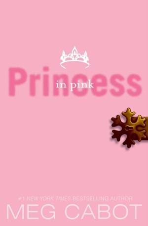 THE PRINCESS DIARIES, VOLUME V: PRINCESS IN PINK | 9780061543630 | MEG CABOT