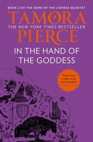 IN THE HAND OF THE GODDESS : BOOK 2 | 9780008620325 | TAMORA PIERCE