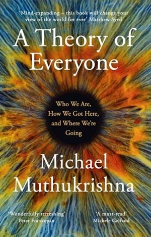 A THEORY OF EVERYONE | 9781399810654 | MICHAEL MUTHUKRISHNA