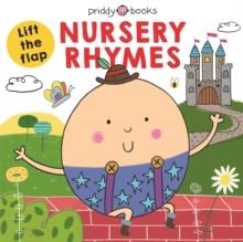 NURSERY RHYMES : LIFT-THE-FLAP | 9781783419982 | PRIDDY BOOKS