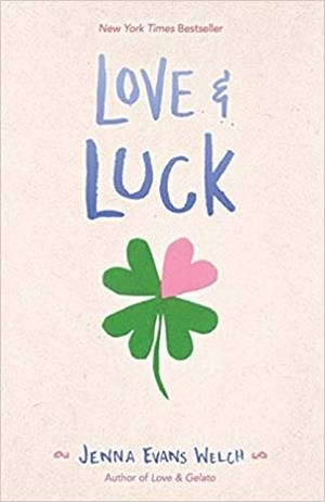 LOVE & LUCK | 9781534401013 | EVANS WELCH, JENNA