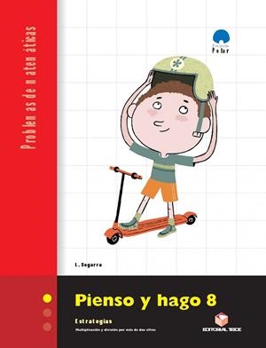 PIENSO Y HAGO 8 C. PROBLEMAS | 9788430708611