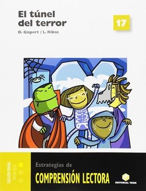 EL TUNEL DEL TERROR | 9788430709243