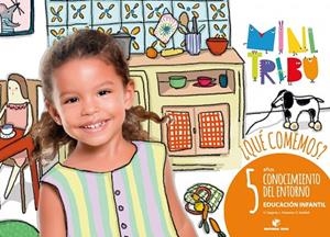 CONOCIMIENTO DEL ENTORNO P5 - MINI TRIBU-QUE COM.. | 9788430712243