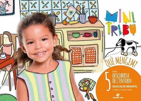 DESCOBERTA DE L'ENTORN P5-MINI TRIBU (CAT)QUE MENG | 9788430712236