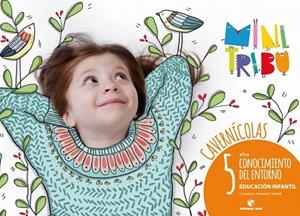 CONOCIMIENTO DEL ENTORNO P5 - MINI TRIBU-CAVERNIC. | 9788430712663