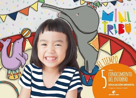 CONOCIMIENTO DEL ENTORNO P5 - MINI TRIBU-EL TIEMPO | 9788430712632