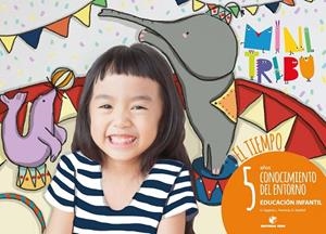 CONOCIMIENTO DEL ENTORNO P5 - MINI TRIBU-EL TIEMPO | 9788430712632