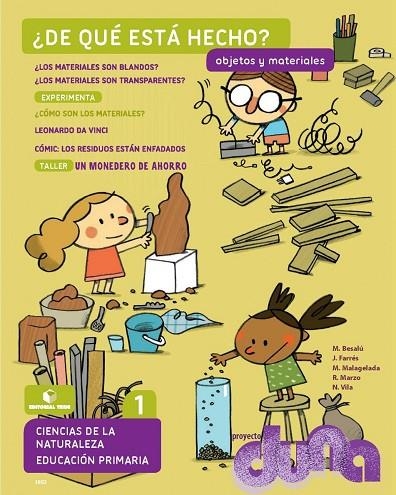 CIENCIAS NATURALES 1 DUNA(OBJETOS Y MATERIALES) | 9788430718825