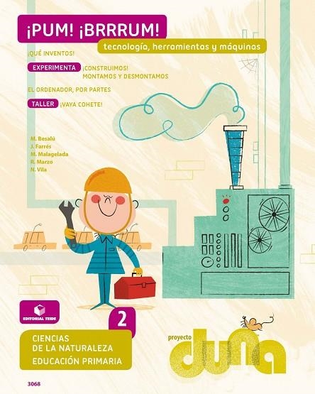 CIENCIAS NATURALES 2 DUNA (TECNOLOGIA, HERRAM..) | 9788430730681