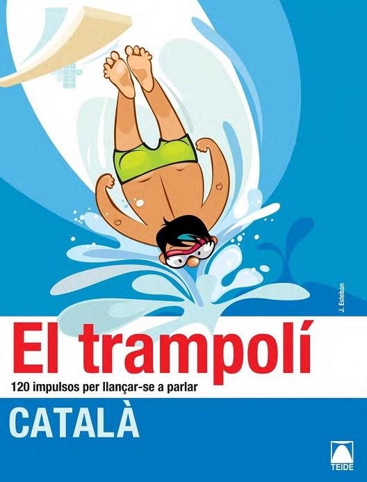 CATALÀ EL TRAMPOLI | 9788430734160