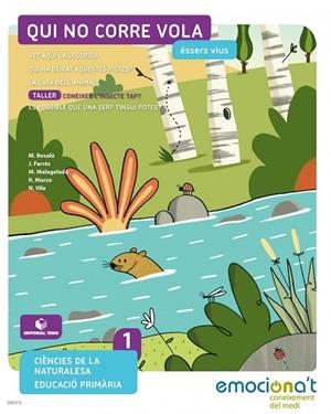 CIENCIES NATURALS 1 EMOCIONA'T: QUI NO CORRE (CAT) | 9788430738472