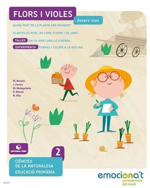 CIENCIES NATURALS 2 EMOCIONA'T:FLORS I VIOLES(CAT) | 9788430738533