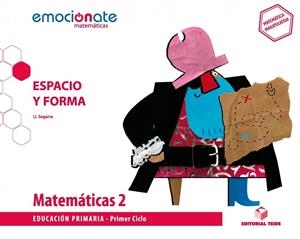 MATEMATICAS 2 EMOCIONATE: ESPACIO Y FORMA | 9788430738823