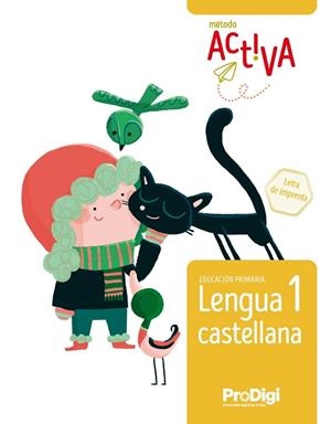 LENGUA CASTELLANA 1 EP LETRA IMPR.-ACTIVA-PRODIGI | 9788430739936