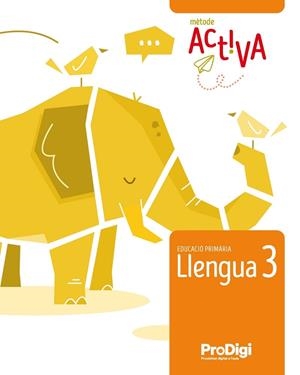 LLENGUA 3 EP - ACTIVA - PRODIGI | 9788430740567