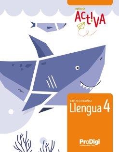 LLENGUA 4 EP - ACTIVA - PRODIGI | 9788430740581